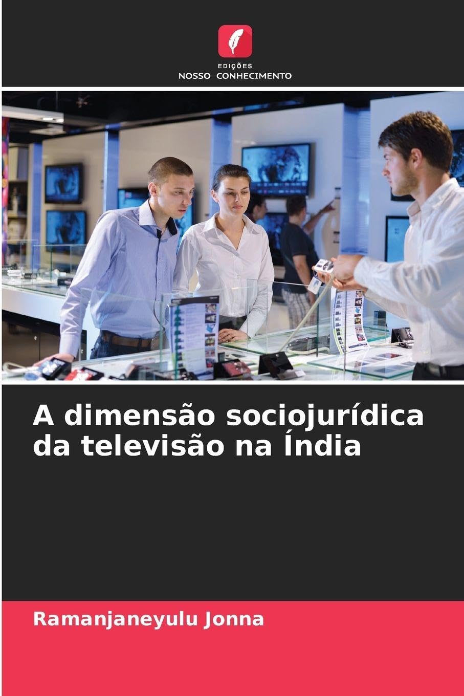 A dimensão sociojurídica da televisão na Índia Law