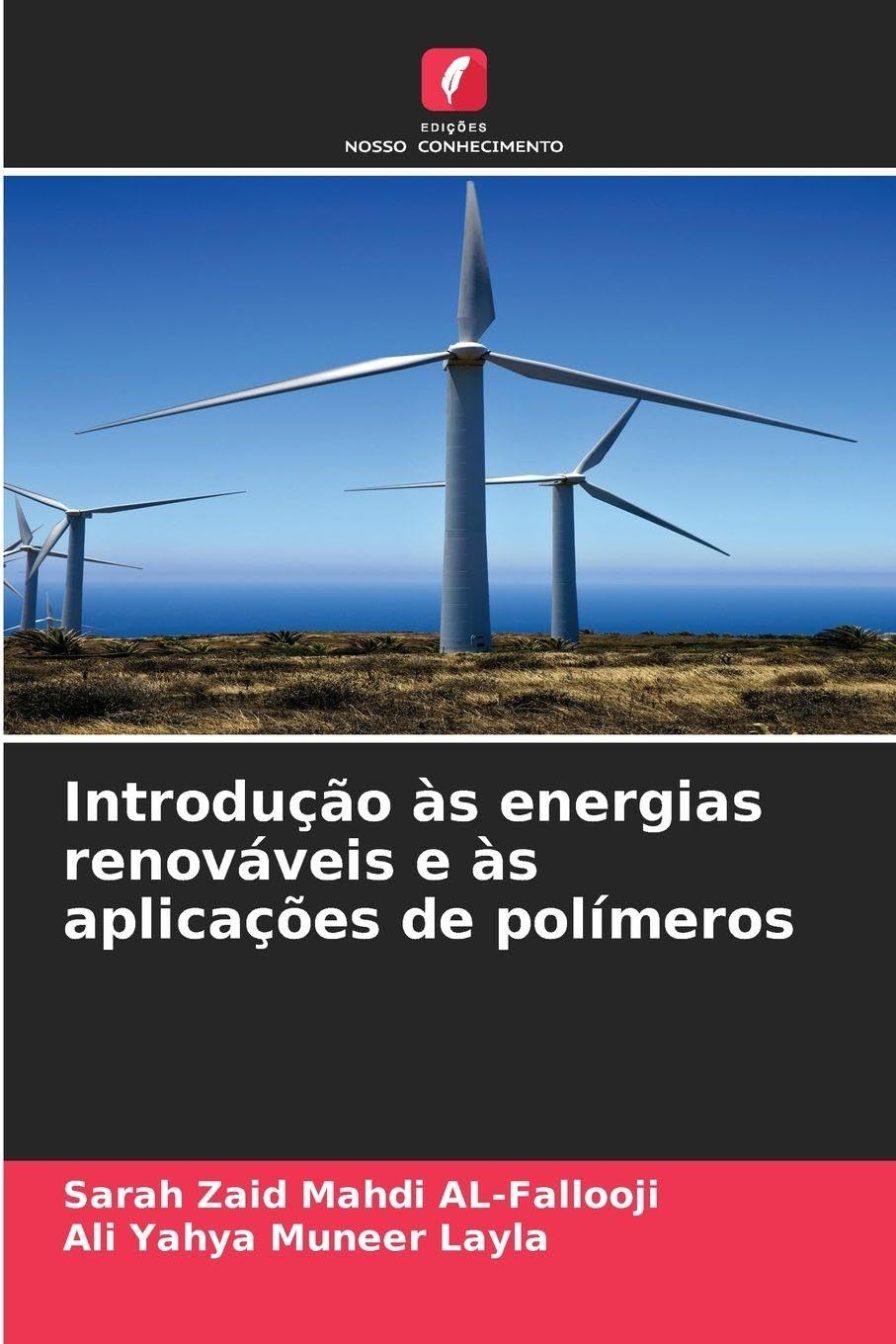 Introdução às energias renováveis e às aplicações de polímeros Business & Technology