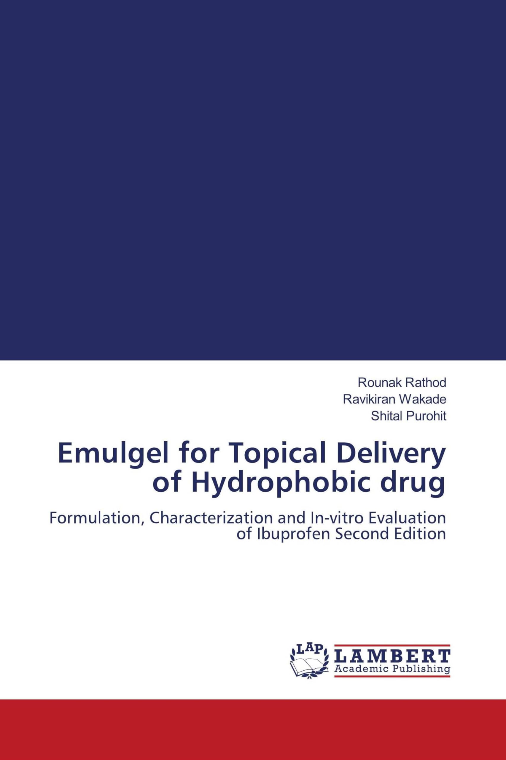Emulgel for Topical Delivery of Hydrophobic drug Medicine
