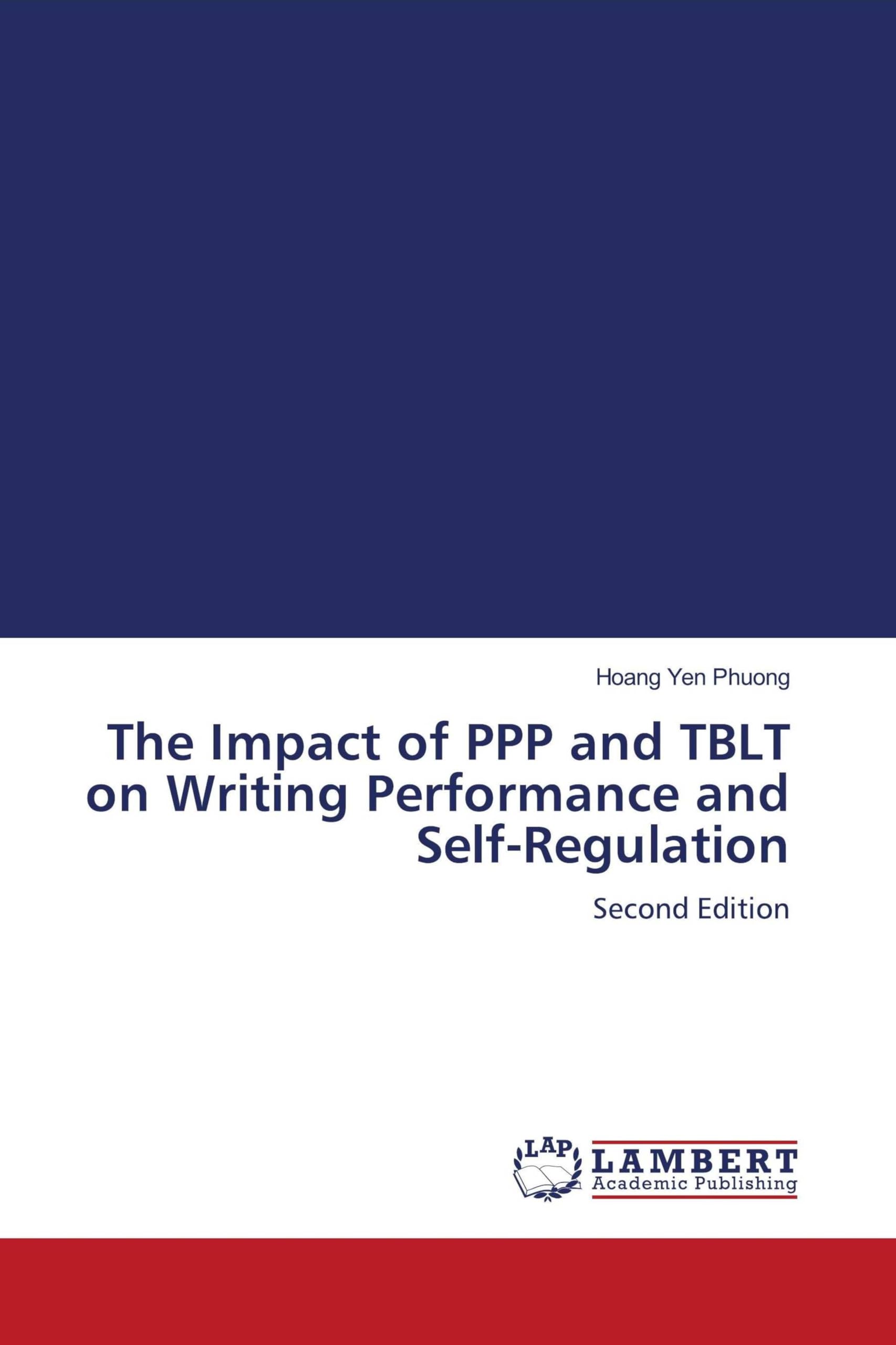 The Impact of PPP and TBLT on Writing Performance and Self-Regulation Social Sciences
