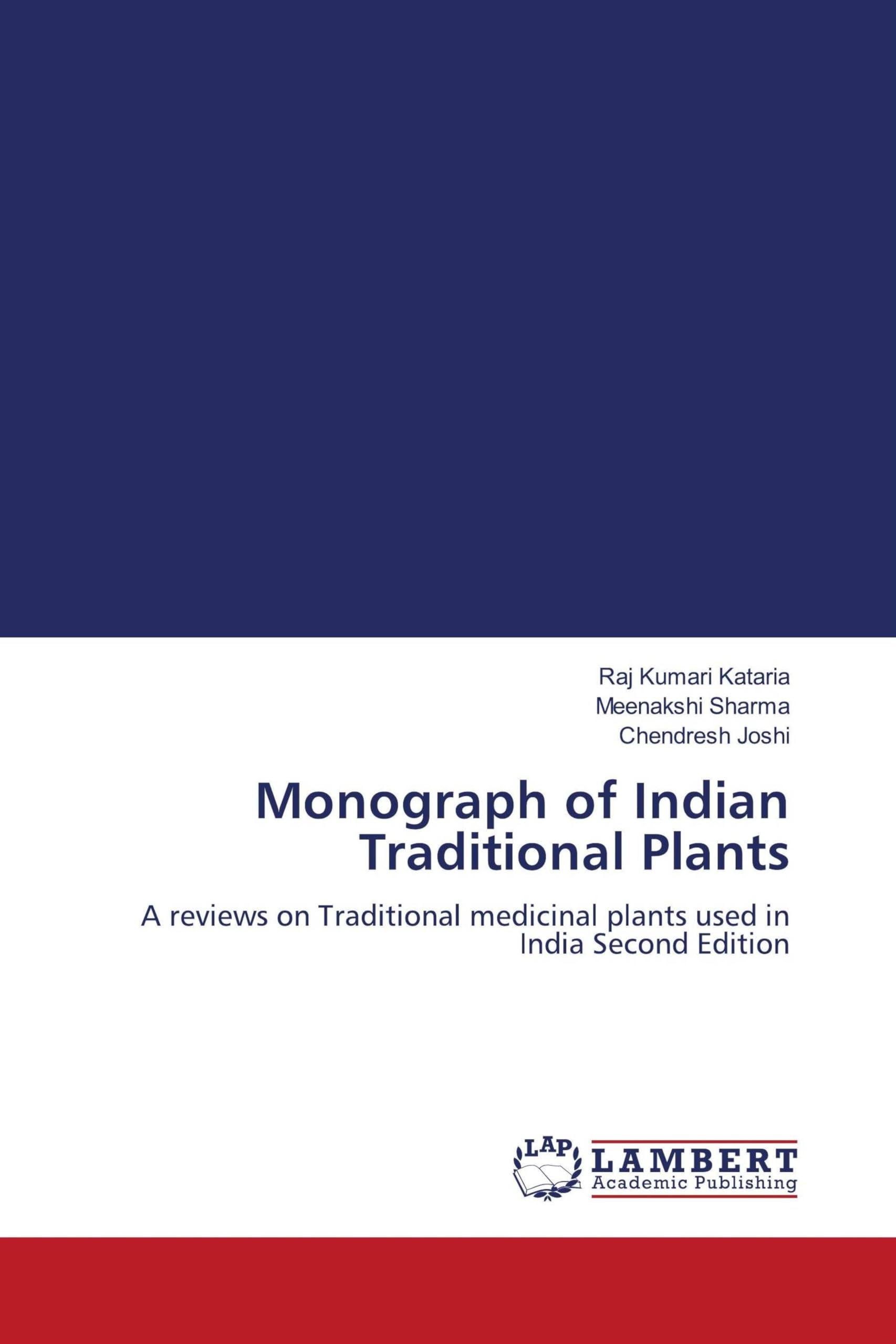 Monograph of Indian Traditional Plants Medicine