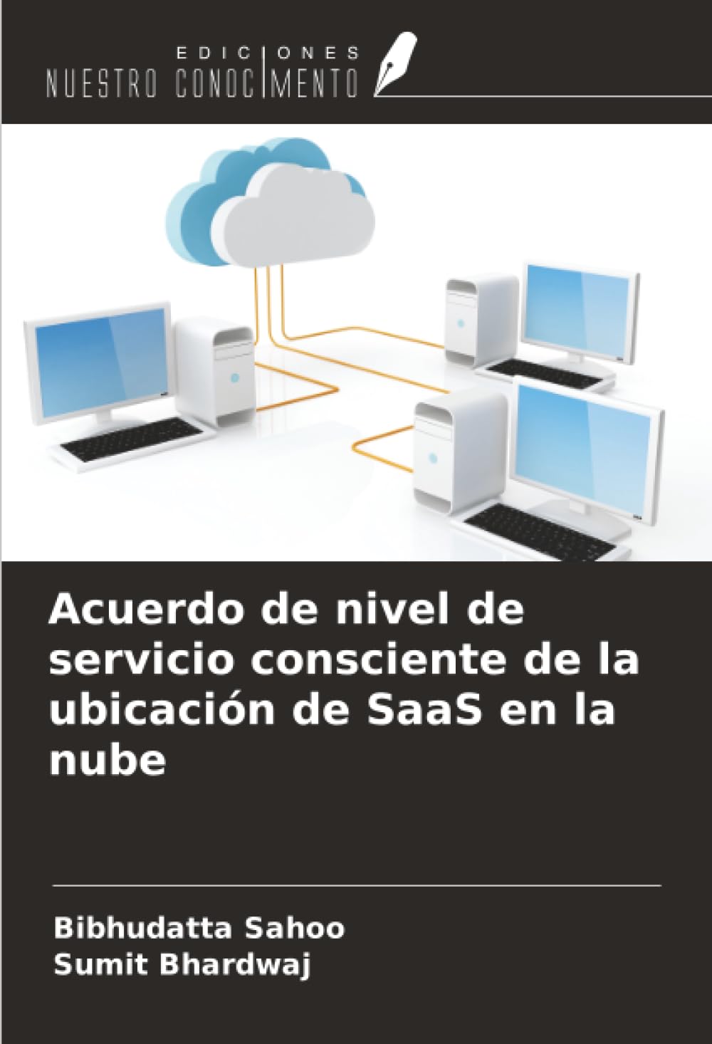 Acuerdo de nivel de servicio consciente de la ubicación de SaaS en la nube Computer Science