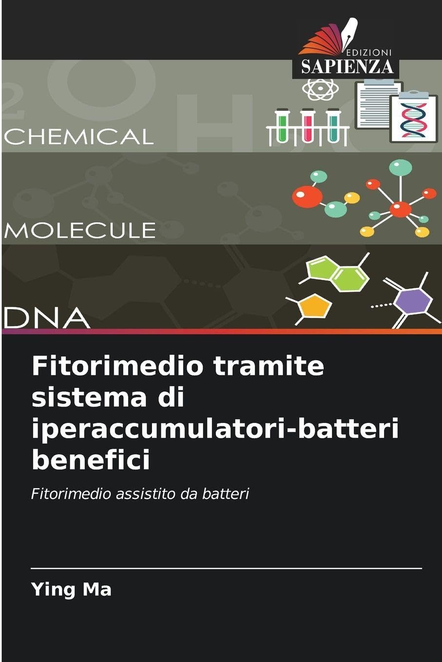 Fitorimedio tramite sistema di iperaccumulatori-batteri benefici Natural Sciences