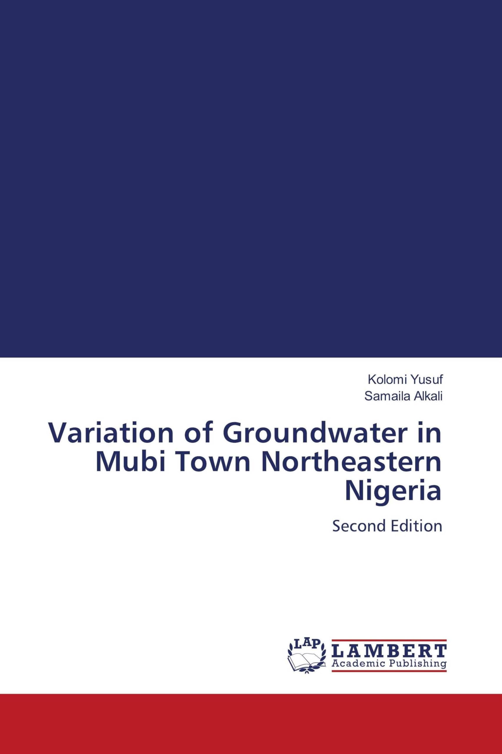 Variation of Groundwater in Mubi Town Northeastern Nigeria Business & Technology