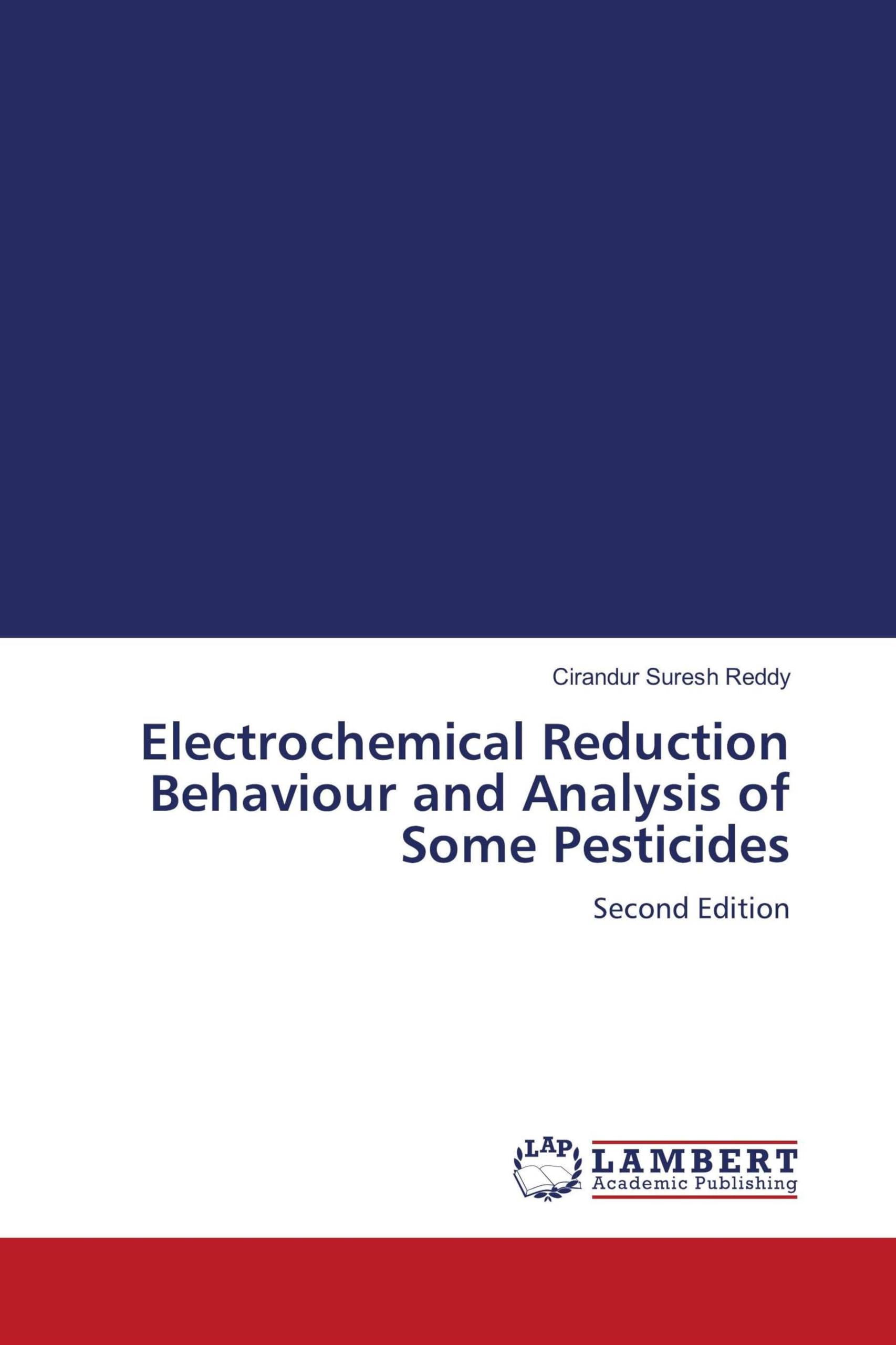 Electrochemical Reduction Behaviour and Analysis of Some Pesticides Natural Sciences