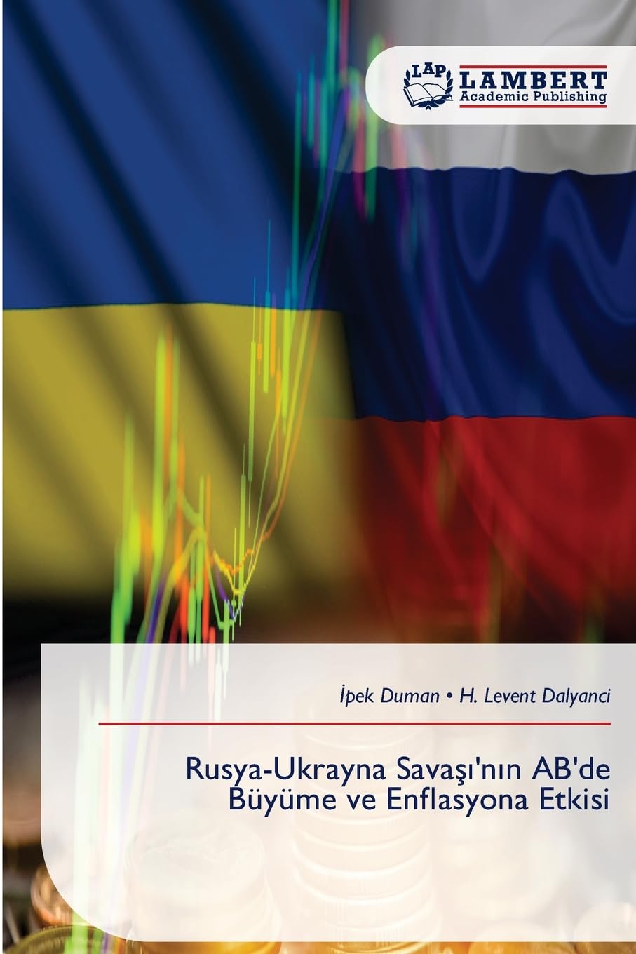 Rusya-Ukrayna Sava¿¿'n¿n AB'de Büyüme ve Enflasyona Etkisi Law