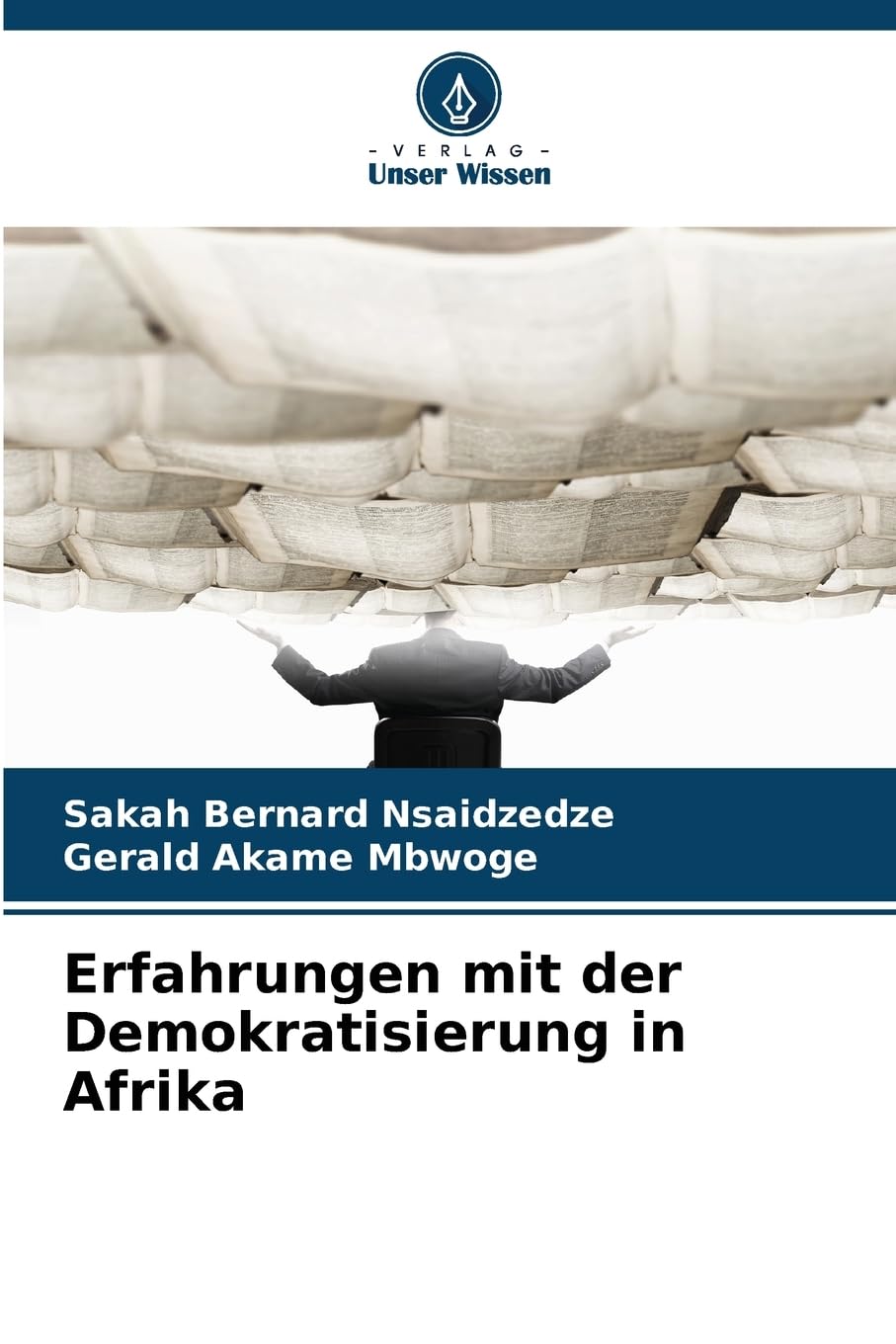 Erfahrungen mit der Demokratisierung in Afrika Law