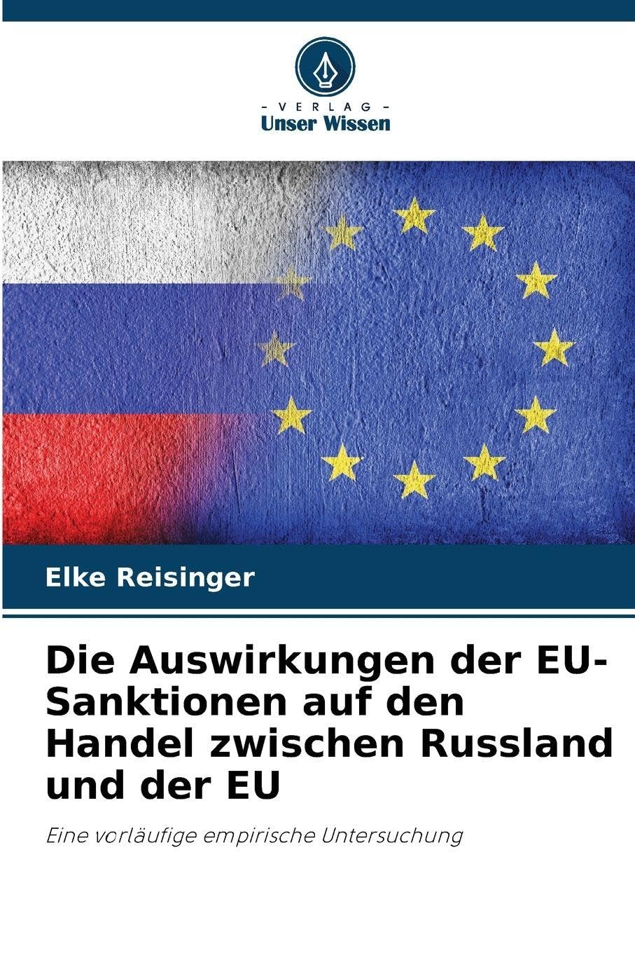 Die Auswirkungen der EU-Sanktionen auf den Handel zwischen Russland und der EU Law