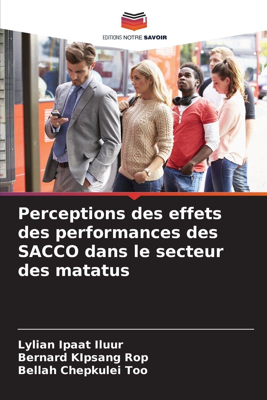Perceptions des effets des performances des SACCO dans le secteur des matatus Law
