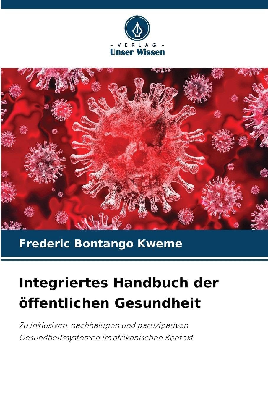 Integriertes Handbuch der öffentlichen Gesundheit Law