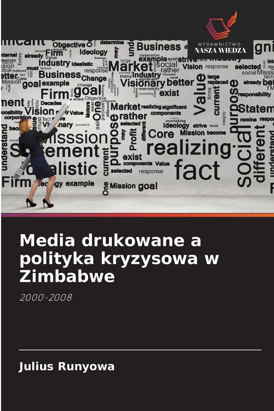 Media drukowane a polityka kryzysowa w Zimbabwe Law