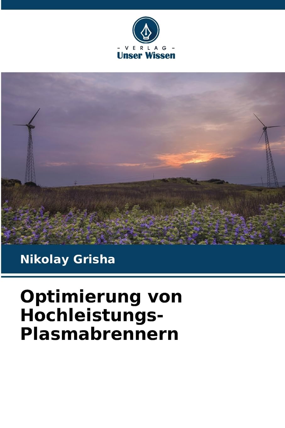 Optimierung von Hochleistungs-Plasmabrennern Business & Technology