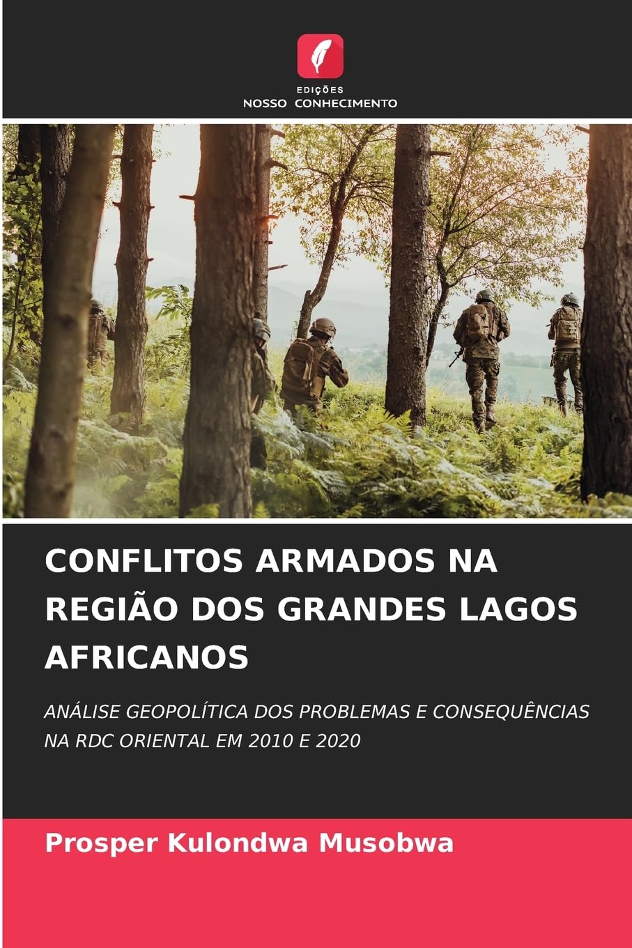 CONFLITOS ARMADOS NA REGIÃO DOS GRANDES LAGOS AFRICANOS Law