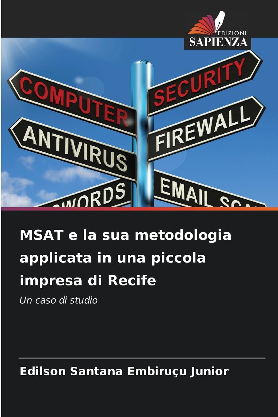 MSAT e la sua metodologia applicata in una piccola impresa di Recife Computer Science