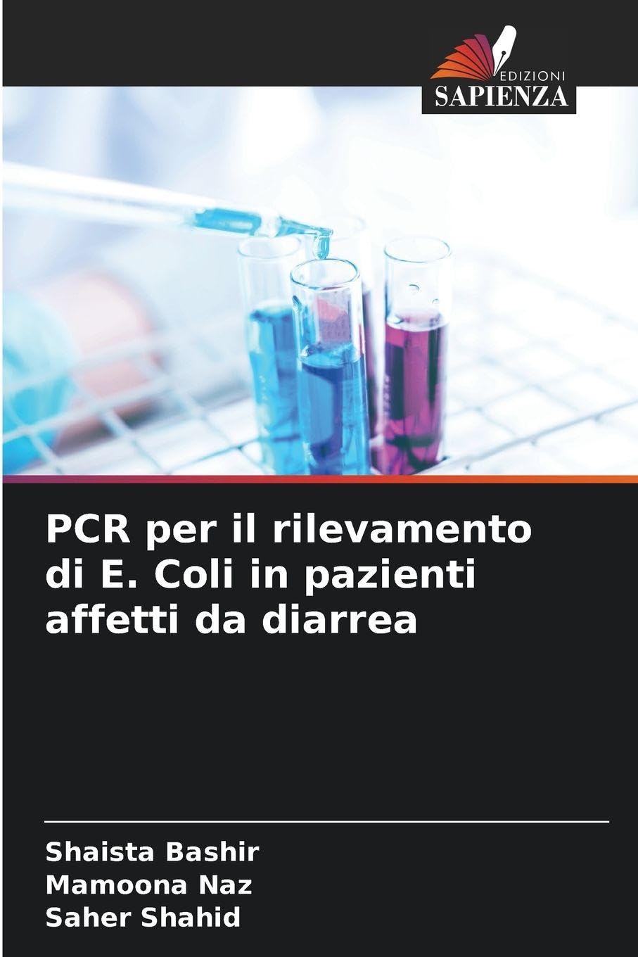 PCR per il rilevamento di E. Coli in pazienti affetti da diarrea Natural Sciences
