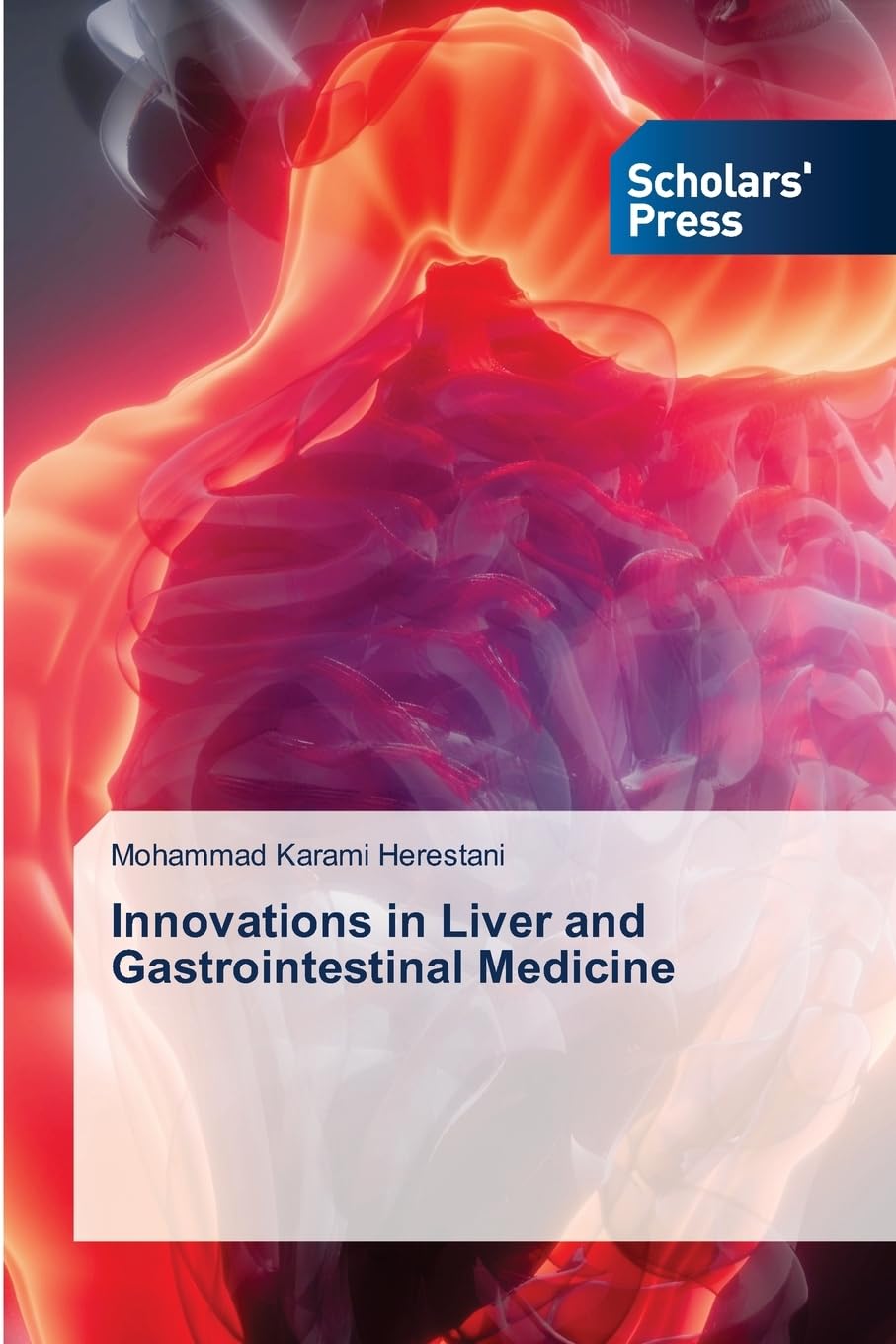 Innovations in Liver and Gastrointestinal Medicine Medicine