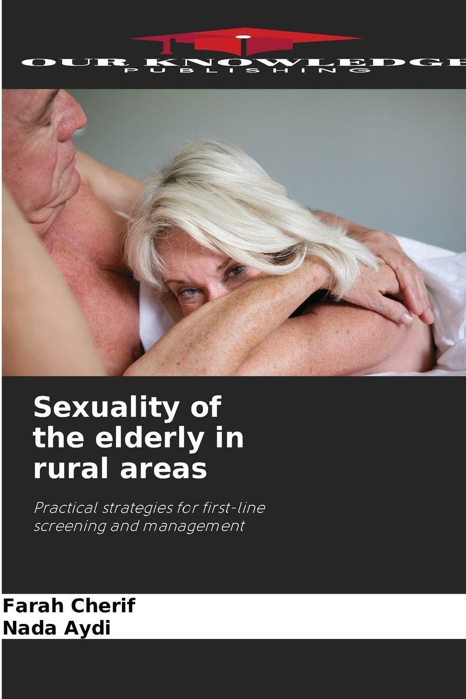 Sexuality of the elderly in rural areas Psychology