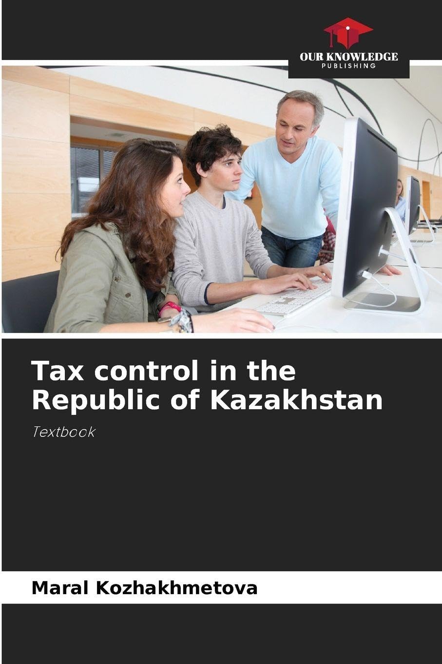Tax control in the Republic of Kazakhstan Law