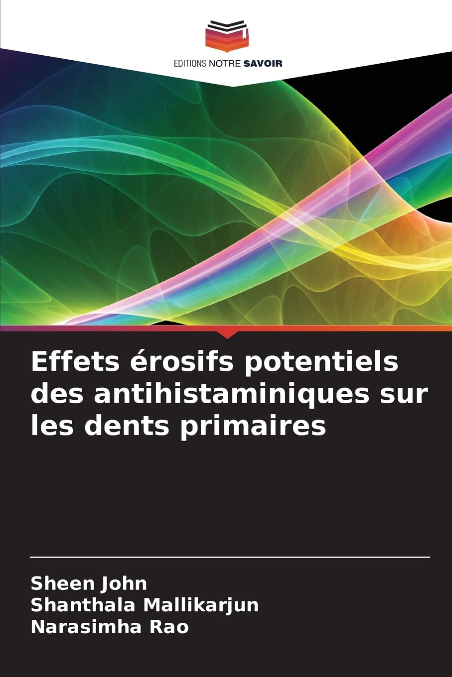 Effets érosifs potentiels des antihistaminiques sur les dents primaires Medicine