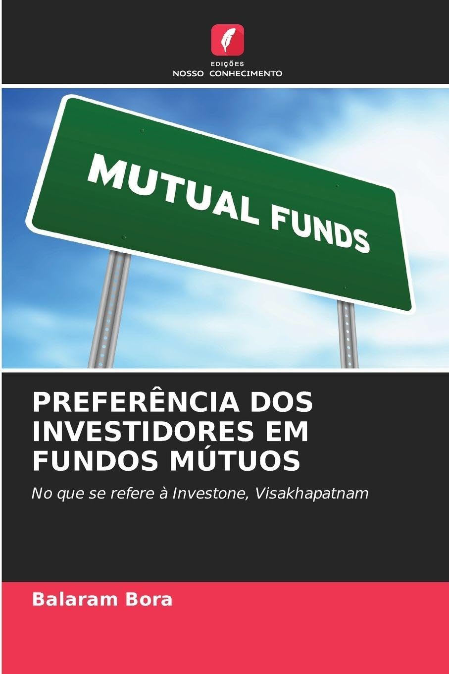 PREFERÊNCIA DOS INVESTIDORES EM FUNDOS MÚTUOS Law