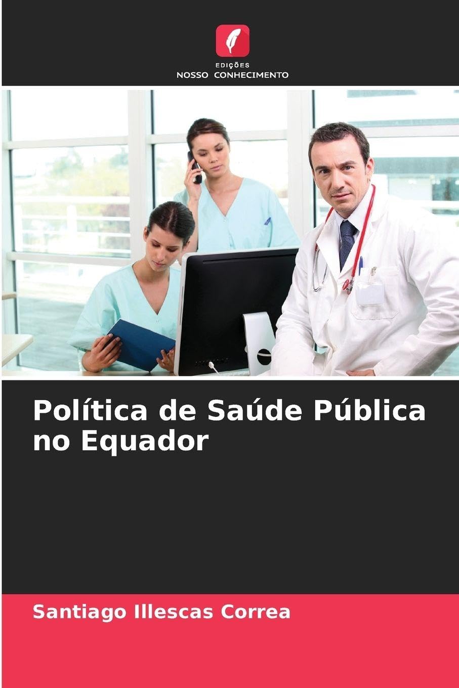 Política de Saúde Pública no Equador Law