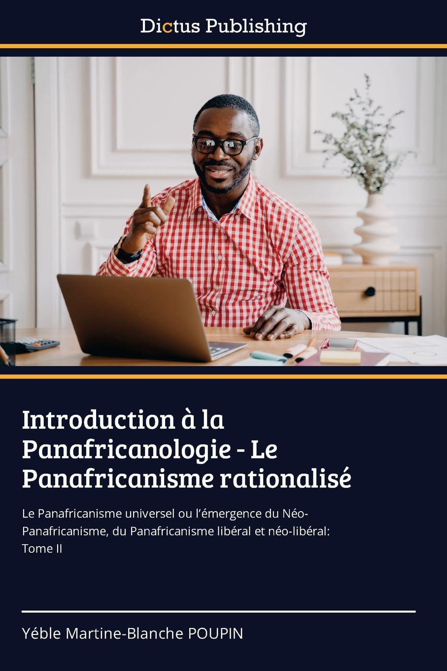 Introduction à la Panafricanologie - Le Panafricanisme rationalisé Law