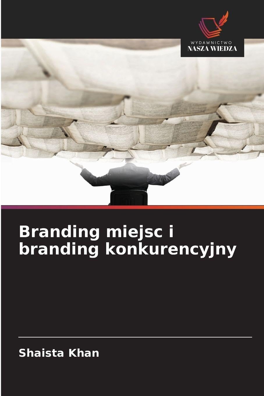 Branding miejsc i branding konkurencyjny Architecture