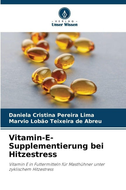 Vitamin-E-Supplementierung bei Hitzestress Medicine