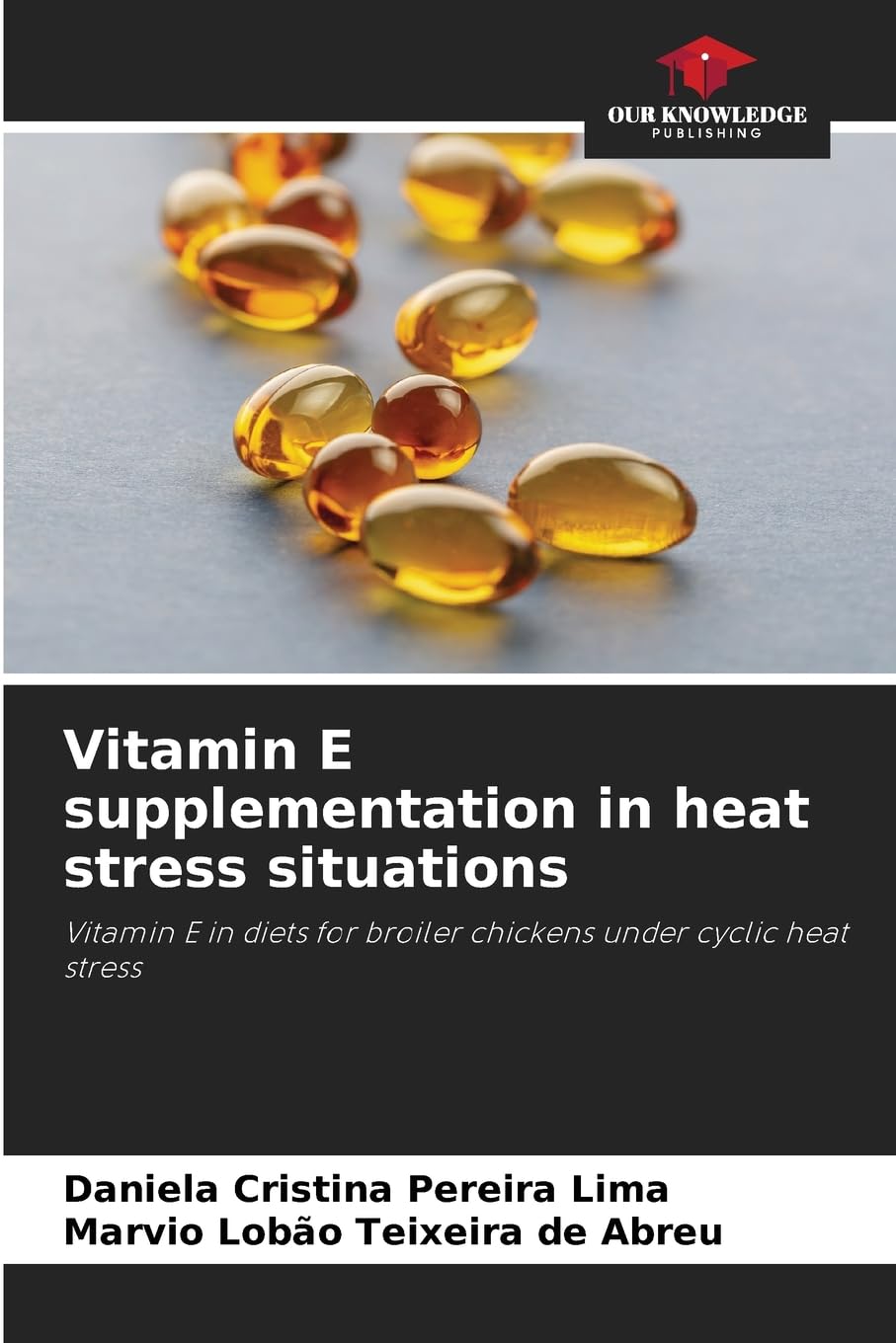 Vitamin E supplementation in heat stress situations Medicine