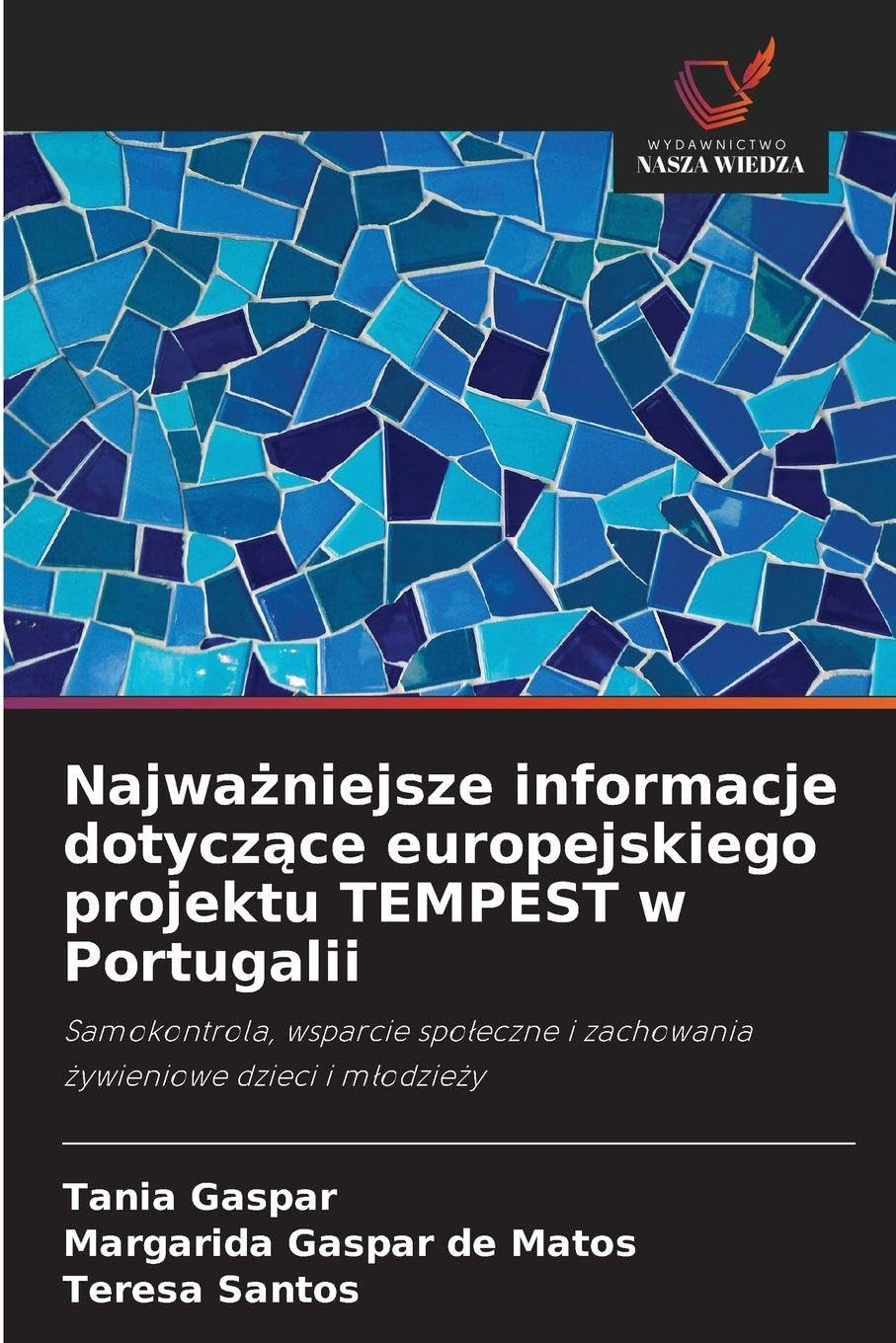 Najwa¿niejsze informacje dotycz¿ce europejskiego projektu TEMPEST w Portugalii Psychology