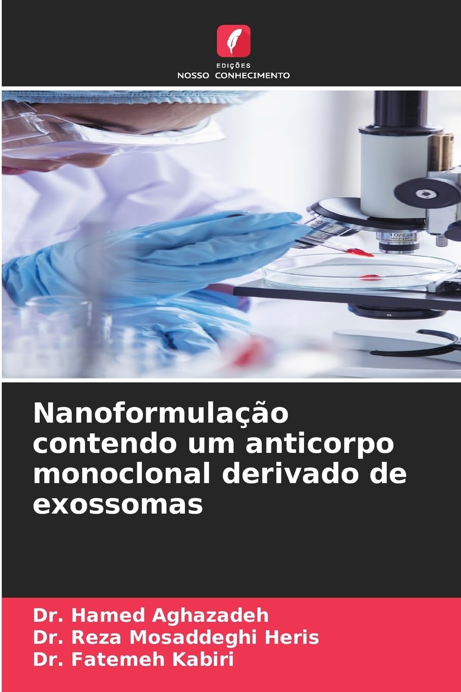 Nanoformulação contendo um anticorpo monoclonal derivado de exossomas Medicine