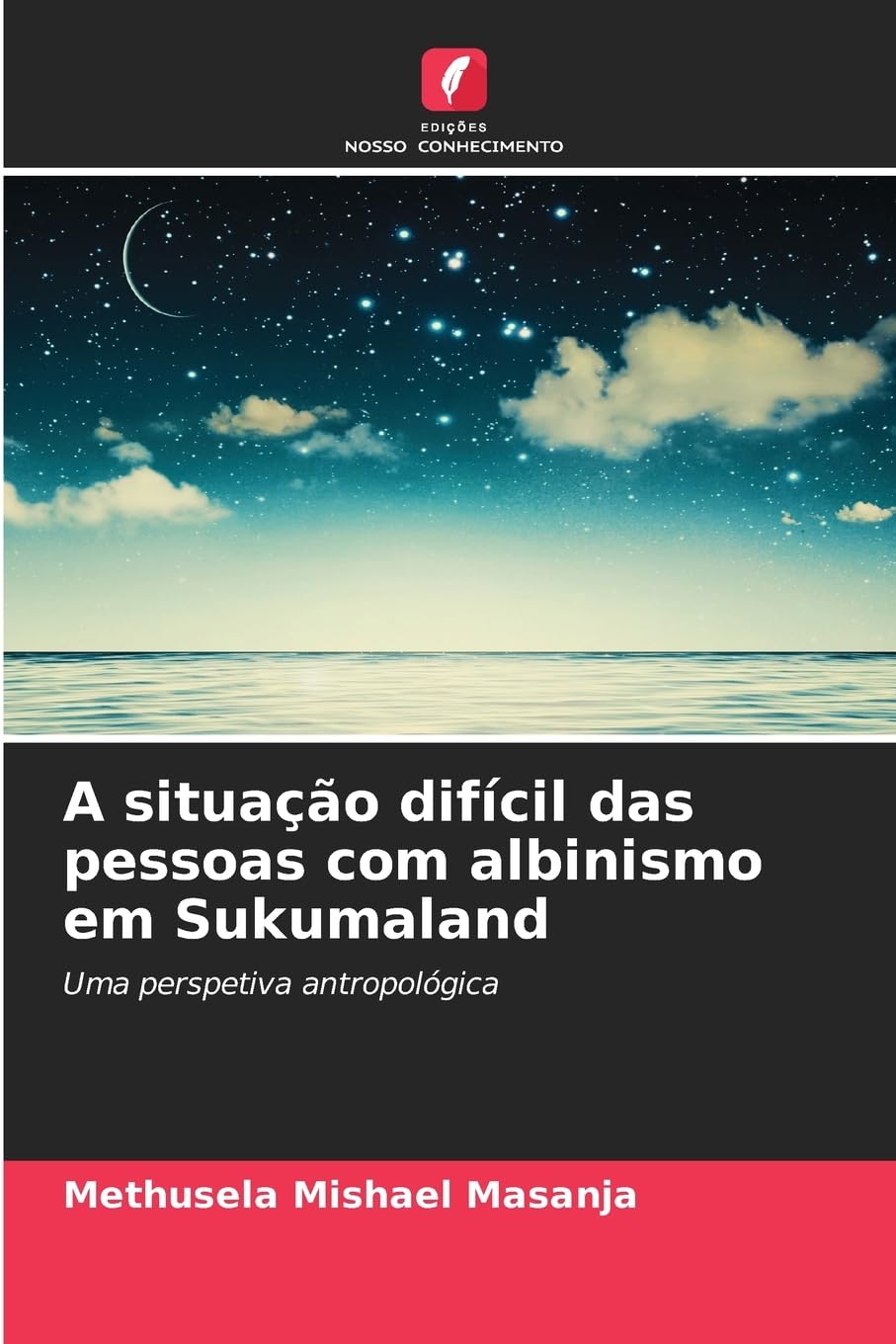 A situação difícil das pessoas com albinismo em Sukumaland Law