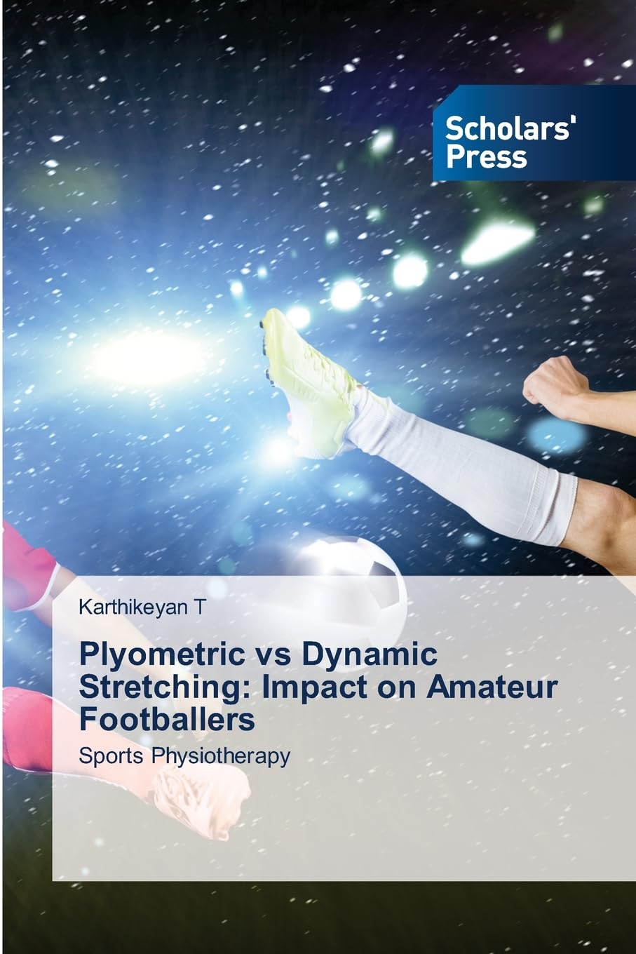 Plyometric vs Dynamic Stretching: Impact on Amateur Footballers Leisure & Fun