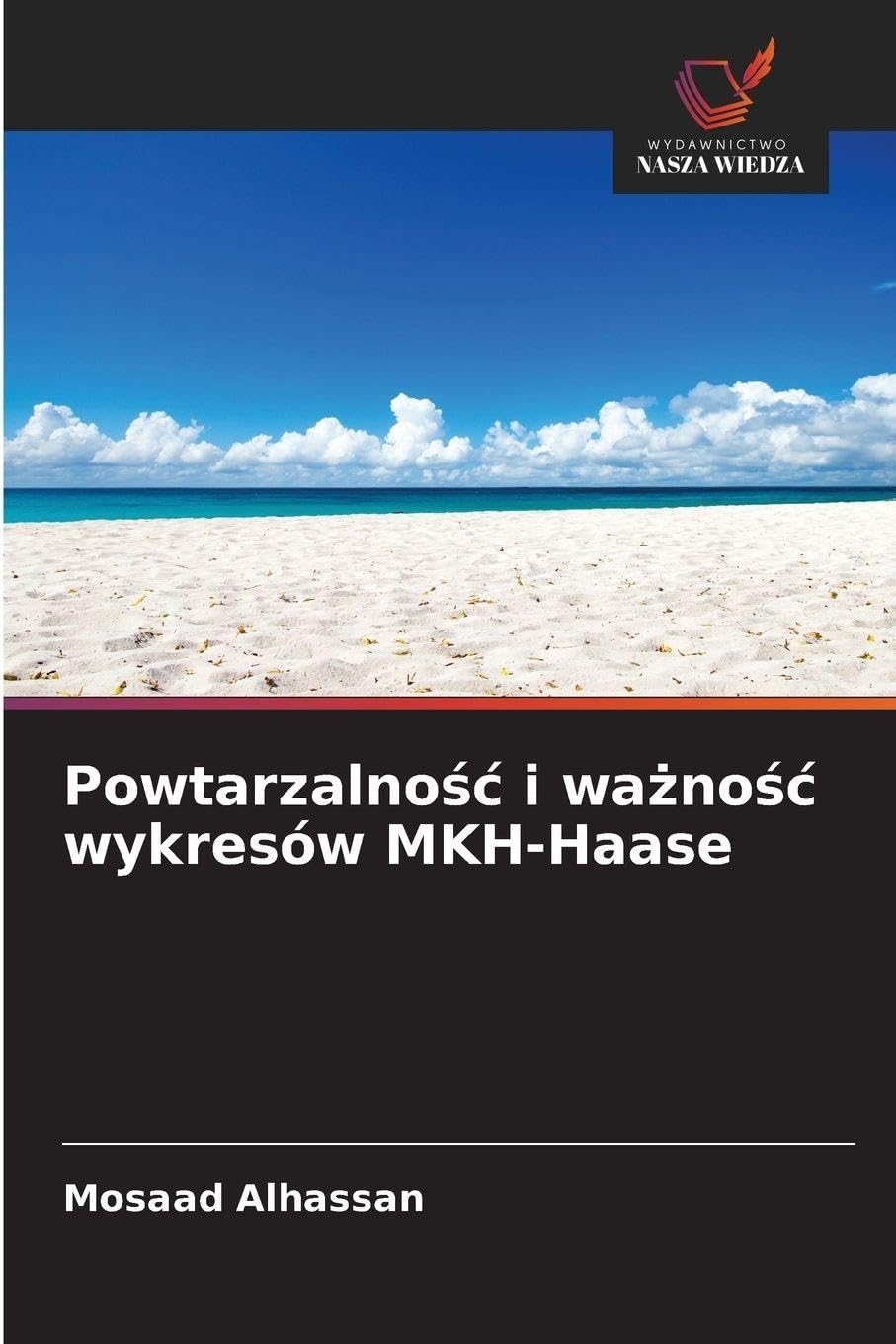 Powtarzalno¿¿ i wa¿no¿¿ wykresów MKH-Haase Law