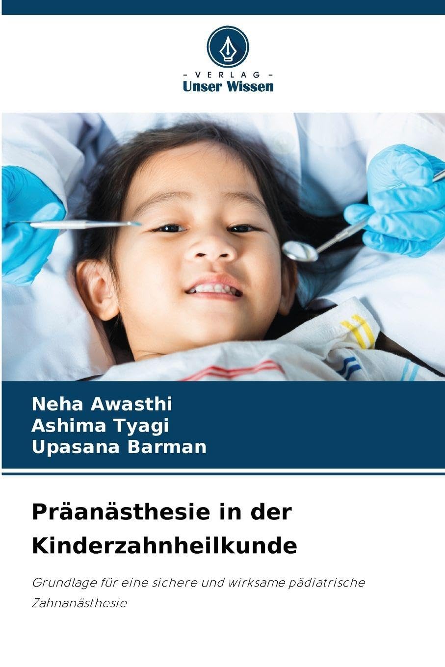 Präanästhesie in der Kinderzahnheilkunde Medicine