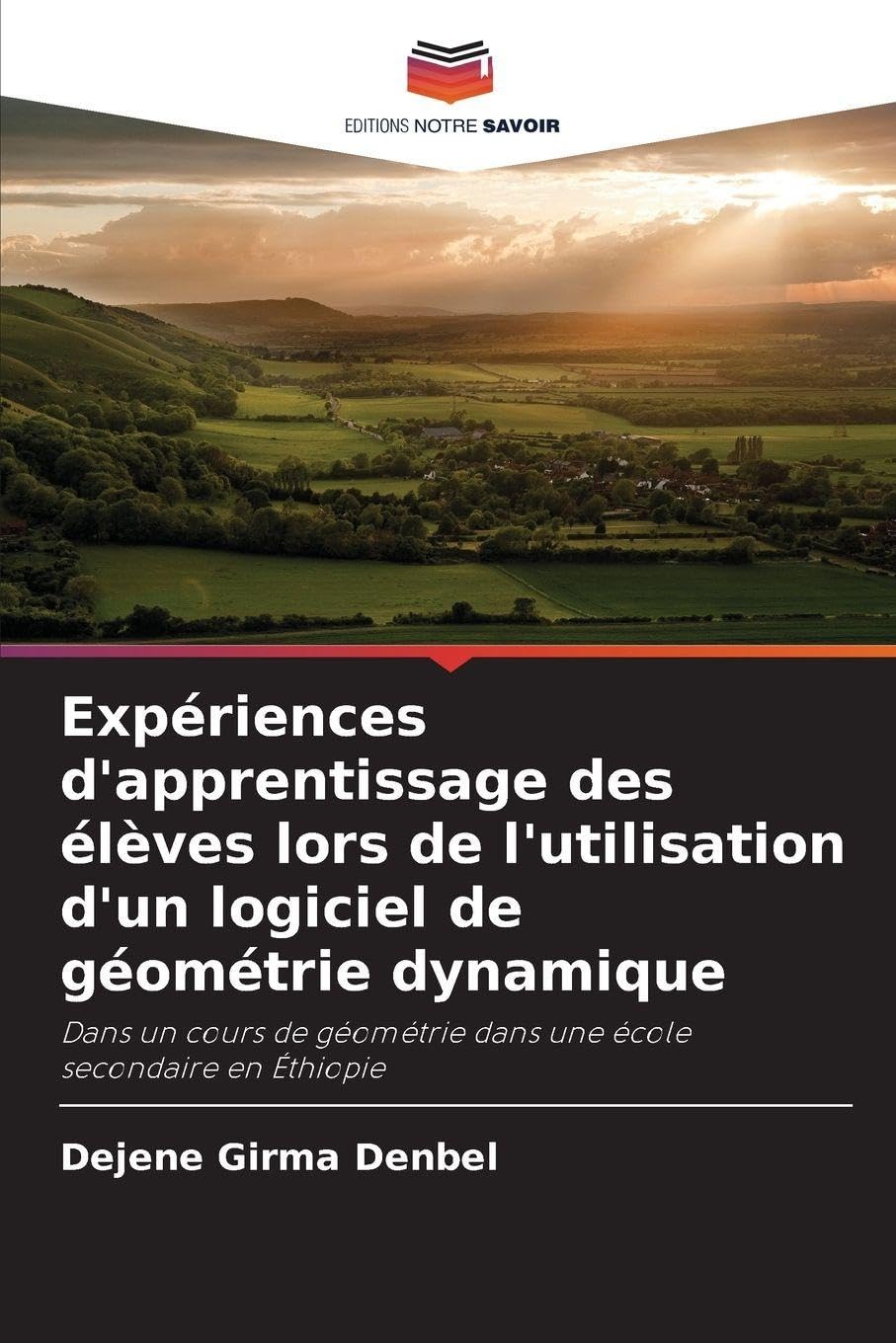 Expériences d'apprentissage des élèves lors de l'utilisation d'un logiciel de géométrie dynamique Business, Finance & Career