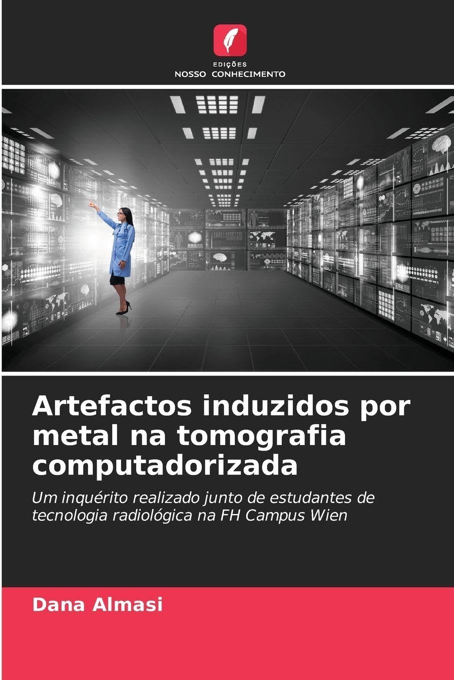 Artefactos induzidos por metal na tomografia computadorizada Medicine