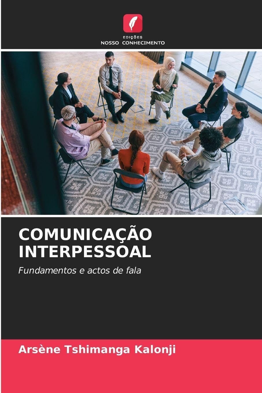 COMUNICAÇÃO INTERPESSOAL Psychology