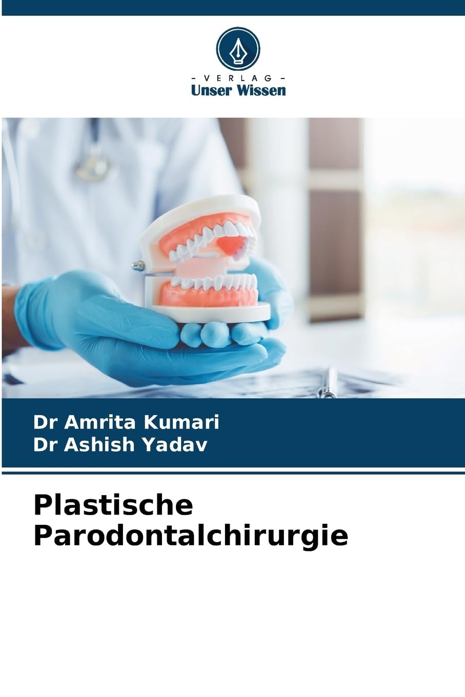 Plastische Parodontalchirurgie Medicine