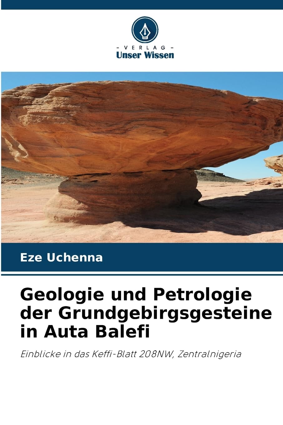 Geologie und Petrologie der Grundgebirgsgesteine in Auta Balefi Business & Technology