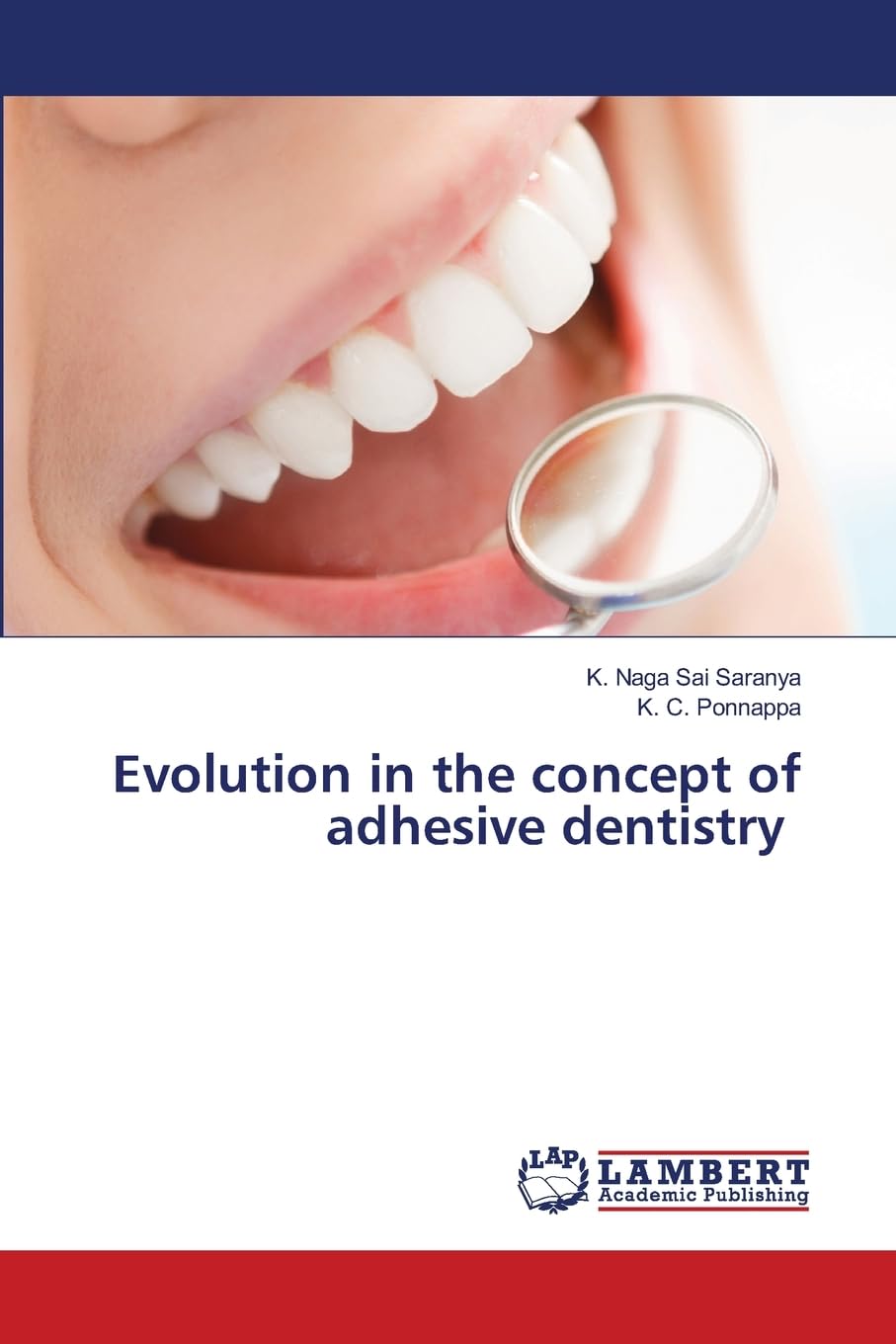 Evolution in the concept of adhesive dentistry Medicine