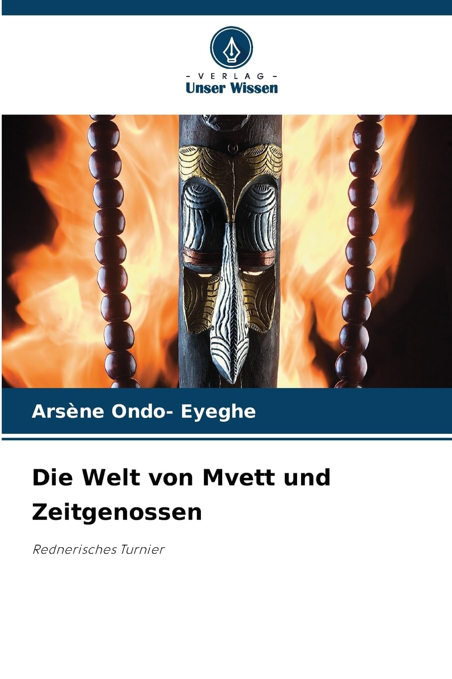 Die Welt von Mvett und Zeitgenossen Law