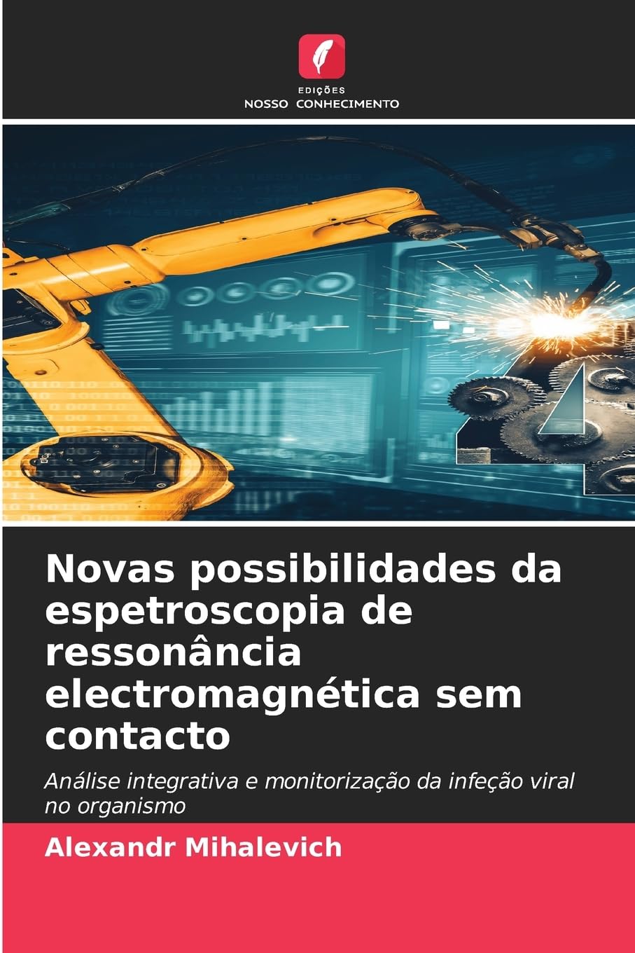 Novas possibilidades da espetroscopia de ressonância electromagnética sem contacto Business & Technology