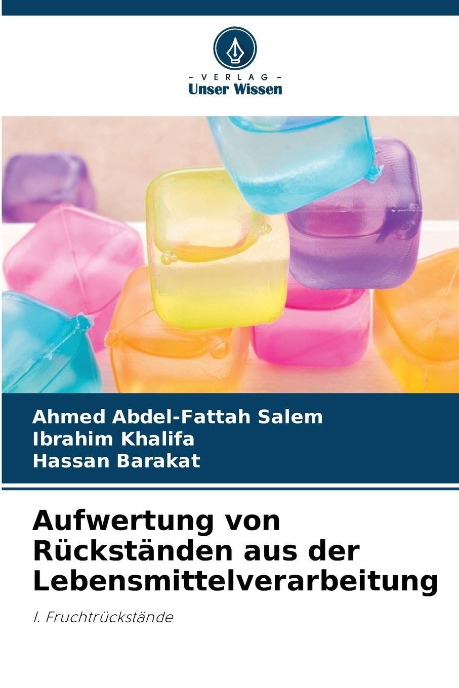 Aufwertung von Rückständen aus der Lebensmittelverarbeitung Media & Communication