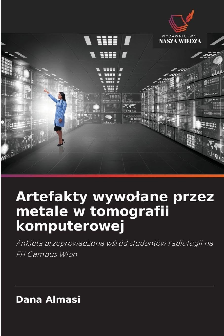 Artefakty wywo¿ane przez metale w tomografii komputerowej Medicine