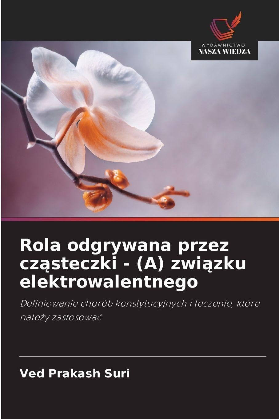 Rola odgrywana przez cz¿steczki - (A) zwi¿zku elektrowalentnego Medicine