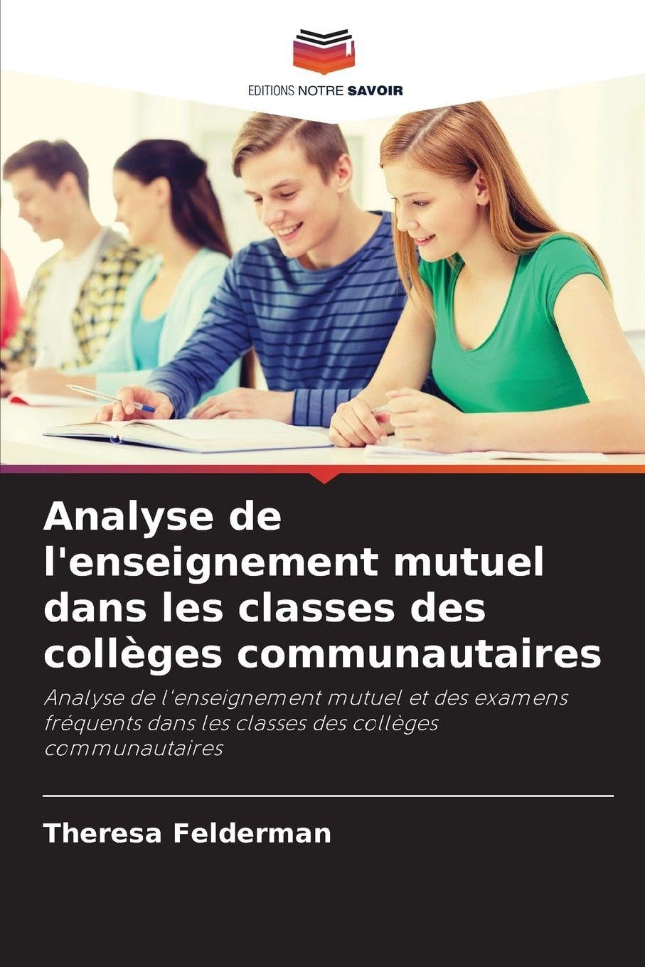 Analyse de l'enseignement mutuel dans les classes des collèges communautaires Books
