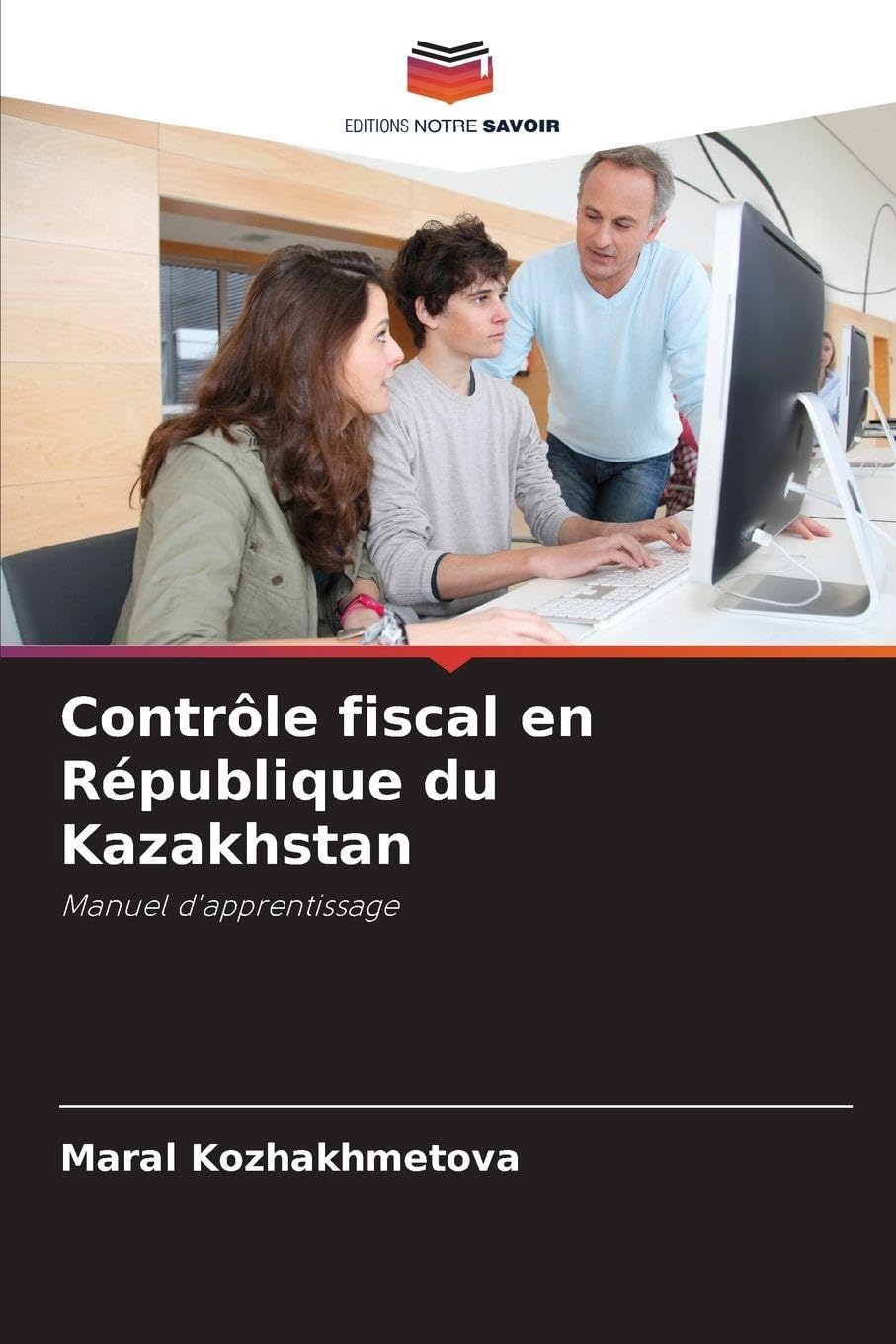 Contrôle fiscal en République du Kazakhstan Law