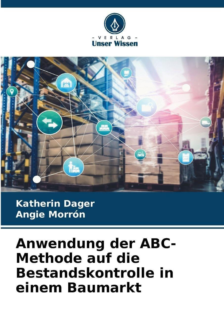 Anwendung der ABC-Methode auf die Bestandskontrolle in einem Baumarkt Law