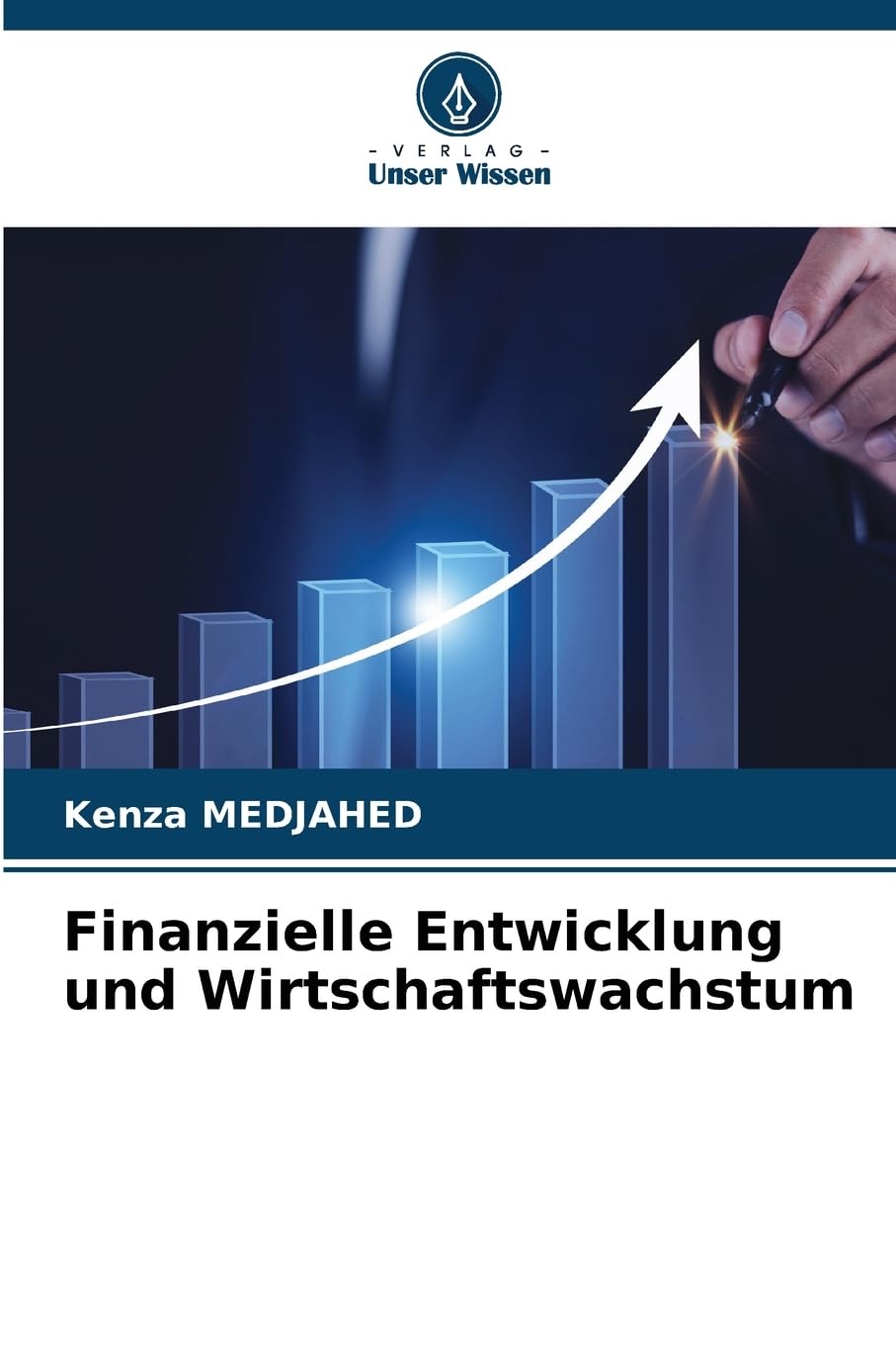 Finanzielle Entwicklung und Wirtschaftswachstum Law